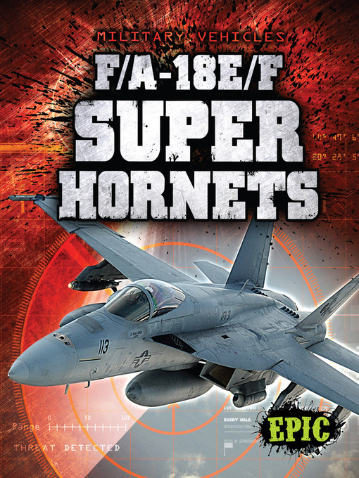 Title details for F/A-18E/F Super Hornets by Denny Von Finn - Available